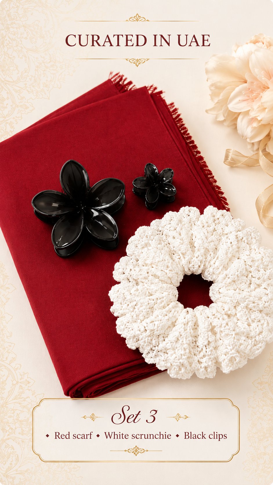 Curated in UAE Set 3 — red scarf, white scrunchie, black flower clips